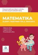 Pracovní sešit Matematika 6 Zlomky, desetinná čísla, procenta - cena, srovnání