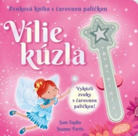 Vílie kúzla -Zvuková kniha s čarovnou paličkou