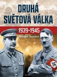 Druhá světová válka 1939 - 1945 - Cavendish Marshall