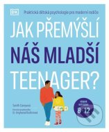 Jak přemýšlí náš mladší teenager? - cena, srovnání