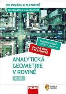 Matematika s nadhledem od prváku k maturitě 12 Analytická geometrie v rovině - cena, srovnání