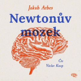 Newtonův mozek - audiokniha