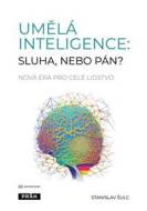 Umělá inteligence: sluha, nebo pán? - cena, srovnání