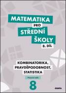 Matematika pro střední školy 8.díl Pracovní sešit - cena, srovnání