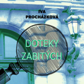 Doteky zabitých - audiokniha