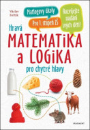 Hravá matematika a logika pro chytré hlavy - cena, srovnání