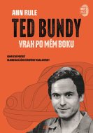 Ted Bundy, vrah po mém boku e-kniha - cena, srovnání