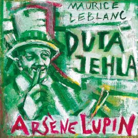 Arsene Lupin: Dutá jehla e-kniha