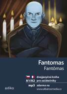 Fantomas A1/A2 - cena, srovnání