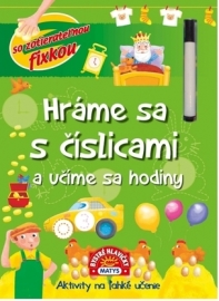 Hráme sa s číslicami a učíme sa hodiny