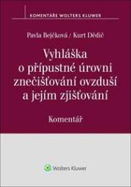 Vyhláška o přípustné úrovni znečišťování ovzduší a jejím zjišťování