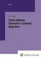 Trest zákazu činnosti v cestnej doprave - cena, srovnání