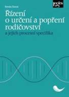 Řízení o určení a popření rodičovství a jejich procesní specifika - cena, srovnání