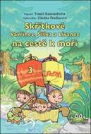 Skřítkové Vavřinec, Šiška a Lívanec na cestě k moři - cena, srovnání