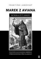 Marek z Aviana Patron a štít Evropy - cena, srovnání