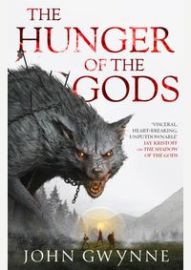 The Hunger of the Gods: Book Two of the Bloodsworn Saga