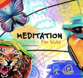 Meditation for Kids