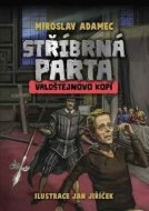 Stříbrná parta - Valdštejnovo kopí - cena, srovnání