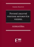 Povinné zmluvné poistenie motorových vozidiel - Judikatúra - cena, srovnání