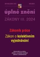 Aktualizace 2024 III/3 Zákoník práce, zákon o kolektivním vyjednávání - cena, srovnání