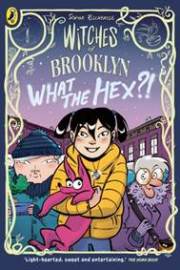 Witches of Brooklyn: What the Hex?!