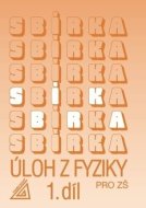 Sbírka úloh z Fyziky 1.díl pro ZŠ - cena, srovnání