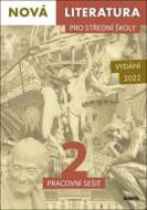 Nová literatura pro střední školy 2 Pracovní sešit - cena, srovnání