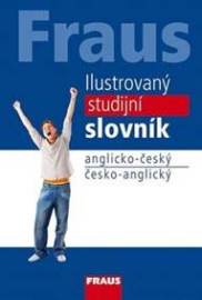 Ilustrovaný studijní slovník anglicko-český česko- anglický