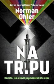 Na tripu - Ohler Norman