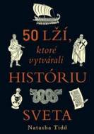 50 lží, ktoré vytvárali históriu sveta - cena, srovnání