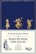 Centenary Facsimile Edition: When We Were Very Young - cena, srovnání