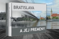 Bratislava a jej premeny (dvojkniha v obale) - cena, srovnání