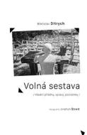 Volná sestava - Všední příběhy, zprávy, poznámky - cena, srovnání