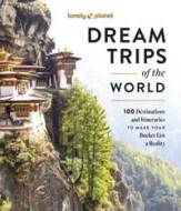 Lonely Planet Dream Trips of the World - cena, srovnání