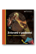 Zvieratá v podzemí - kniha s kúzelnou baterkou - cena, srovnání