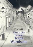 Život a dílo básníka Ivana Wernische - cena, srovnání