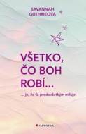 Všetko, čo Boh robí... - cena, srovnání