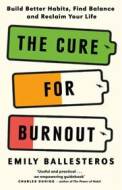 The Cure For Burnout - cena, srovnání