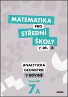 Matematika pro střední školy 7.díl A Pracovní sešit - cena, srovnání