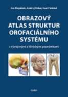 Obrazový atlas struktur orofaciálního systému - cena, srovnání