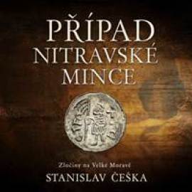 Případ nitravské mince - audiokniha