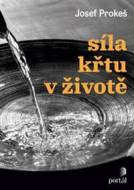 Síla křtu v životě - cena, srovnání