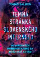 Temná stránka slovenského internetu - cena, srovnání