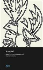 Kazatel - Martin C. Putna