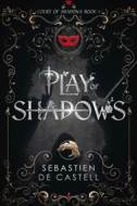 Play of Shadows - cena, srovnání