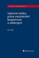 Vybrané otázky práva mezinárodní bezpečnosti a odzbrojení - cena, srovnání