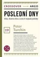 Poslední dny - Peter Turchin - cena, srovnání