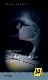 Cizinka se žlutým citroënem