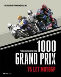 1000 Grand Prix - 75 let MotoGP