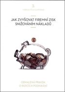 Jak zvyšovat firemní zisk snižováním nákladů - CD - cena, srovnání